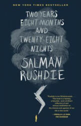 Two Years Eight Months and Twenty-Eight Nights - Salman Rushdie (ISBN: 9780812988208)