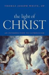 The Light of Christ (ISBN: 9780813229713)