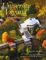 The University of Virginia: A Pictorial History (ISBN: 9780813931241)