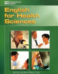 English for Health Sciences: Professional English - Martin Milner (2006)