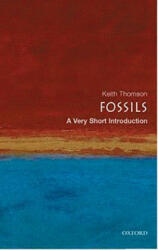 Fossils: A Very Short Introduction - Keith Thomson (2005)