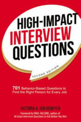 HIGH-IMPACT INTERVIEW QUESTIONS - Victoria A. Hoevemeyer (ISBN: 9780814438824)