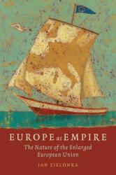 Europe as Empire - Jan Zielonka (2007)