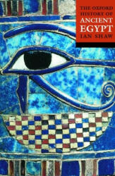 The Oxford History of Ancient Egypt - Ian Shaw (2003)