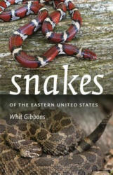Snakes of the Eastern United States (ISBN: 9780820349701)