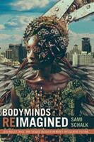 Bodyminds Reimagined: (ISBN: 9780822370888)