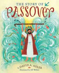 The Story of Passover (ISBN: 9780823429028)