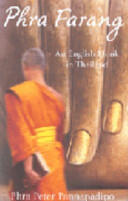 Phra Farang - An English Monk in Thailand (2005)