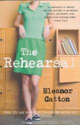 Rehearsal - Eleanor Catton (2010)