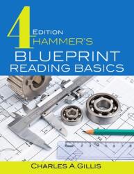 Hammer's Blueprint Reading Basics (ISBN: 9780831136147)