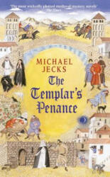 Templar's Penance (Last Templar Mysteries 15) - Michael Jecks (2003)
