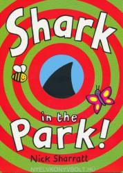 Shark In The Park - Nick Sharratt (2007)