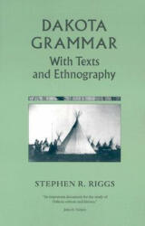 Dakota Grammar - Stephen R. Riggs (ISBN: 9780873514729)