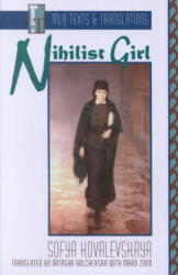 Nihilist Girl - S V Kovalevskaia (ISBN: 9780873527903)
