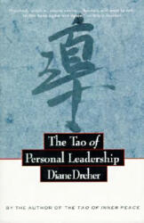 Tao of Personal Leadership - Diane Dreher, Lao Tzu (ISBN: 9780887308376)