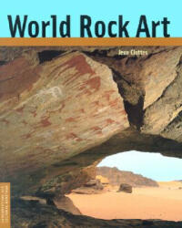 World Rock Art - Jean Clottes (ISBN: 9780892366828)