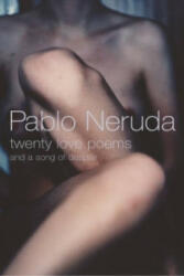 Twenty Love Poems and a Song of Despair - Pablo Neruda (2004)
