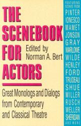 Scenebook for Actors: Great Monologs and Dialogs from Contemporary and Classical Theatre (ISBN: 9780916260651)