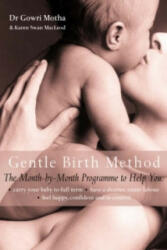 Gentle Birth Method - Gowri Motha (2004)