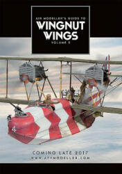 Wingnut Wings. Volume 2 - David Parker (ISBN: 9780993564611)