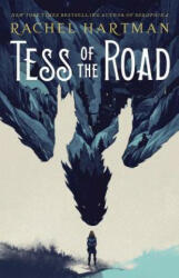 Tess of the Road - Rachel Hartman (ISBN: 9781101931288)