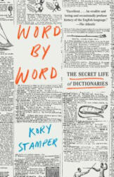 Word by Word - Kory Stamper (ISBN: 9781101970263)