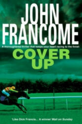 Cover Up - An exhilarating racing thriller for horseracing fanatics (2006)