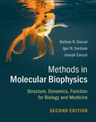 Methods in Molecular Biophysics - ZACCAI NATHAN R (ISBN: 9781107056374)
