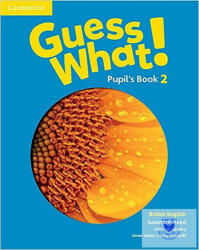 Guess What! Level 2 Pupil's Book British English - Susannah Reed, Kay Bentley, Lesley Koustaff (ISBN: 9781107527904)