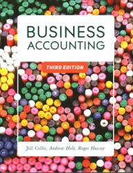 Business Accounting - Jill Collis, Andrew Holt, Roger Hussey (ISBN: 9781137521491)