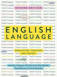 English Language: Description, Variation and Context (ISBN: 9781137571823)