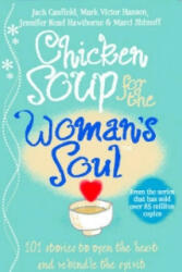 Chicken Soup for the Woman's Soul - Jack Canfield (1999)