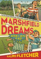 Marshfield Dreams: When I Was a Kid (ISBN: 9781250010247)