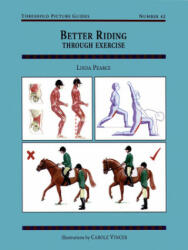 Better Riding Through Exercise - Linda Pearce (2006)