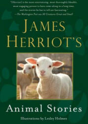James Herriot's Animal Stories - James Herriot, Jim Wight, Lesley Holmes (ISBN: 9781250059352)