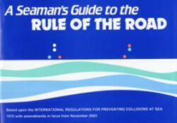 Seaman's Guide to the Rule of the Road - J. W. W. Ford (2003)