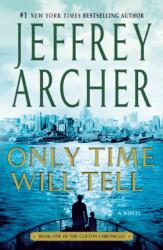 Only Time Will Tell (ISBN: 9781250039026)