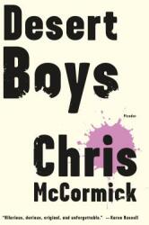 Desert Boys: Fiction (ISBN: 9781250075505)