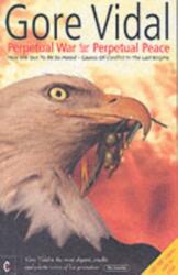 Perpetual War for Perpetual Peace (2002)