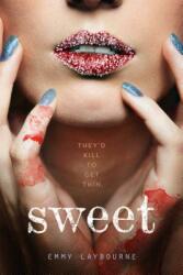 Sweet (ISBN: 9781250079992)