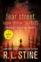 FEAR STREET SUPER THRILLER: SECRETS - R L Stine (ISBN: 9781250096487)