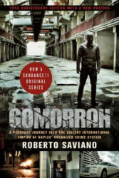 Gomorrah: A Personal Journey Into the Violent International Empire of Naples' Organized Crime System (10th Anniversary Edition w - Roberto Saviano, Virginia Jewiss (ISBN: 9781250145031)
