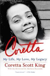 Coretta: My Life My Love My Legacy (ISBN: 9781250159939)