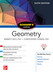 Schaum's Outline of Geometry, Sixth Edition - Christopher Thomas, Barnett Rich (ISBN: 9781260010572)