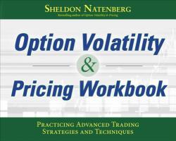 Option Volatility & Pricing Workbook: Practicing Advanced Trading Strategies and Techniques (ISBN: 9781260116939)