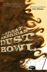 Great American Dust Bowl - Don Brown (ISBN: 9781328740878)