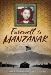 Farewell to Manzanar (ISBN: 9781328742117)