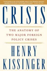 Henry Kissinger - Crisis - Henry Kissinger (2004)