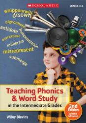 Teaching Phonics & Word Study in the Intermediate Grades (ISBN: 9781338113488)