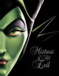 Mistress of All Evil: A Tale of the Dark Fairy (ISBN: 9781368009010)